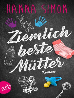 cover image of Ziemlich beste Mütter